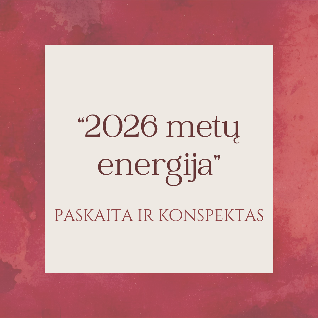 Paskaita "2026 metų energija"