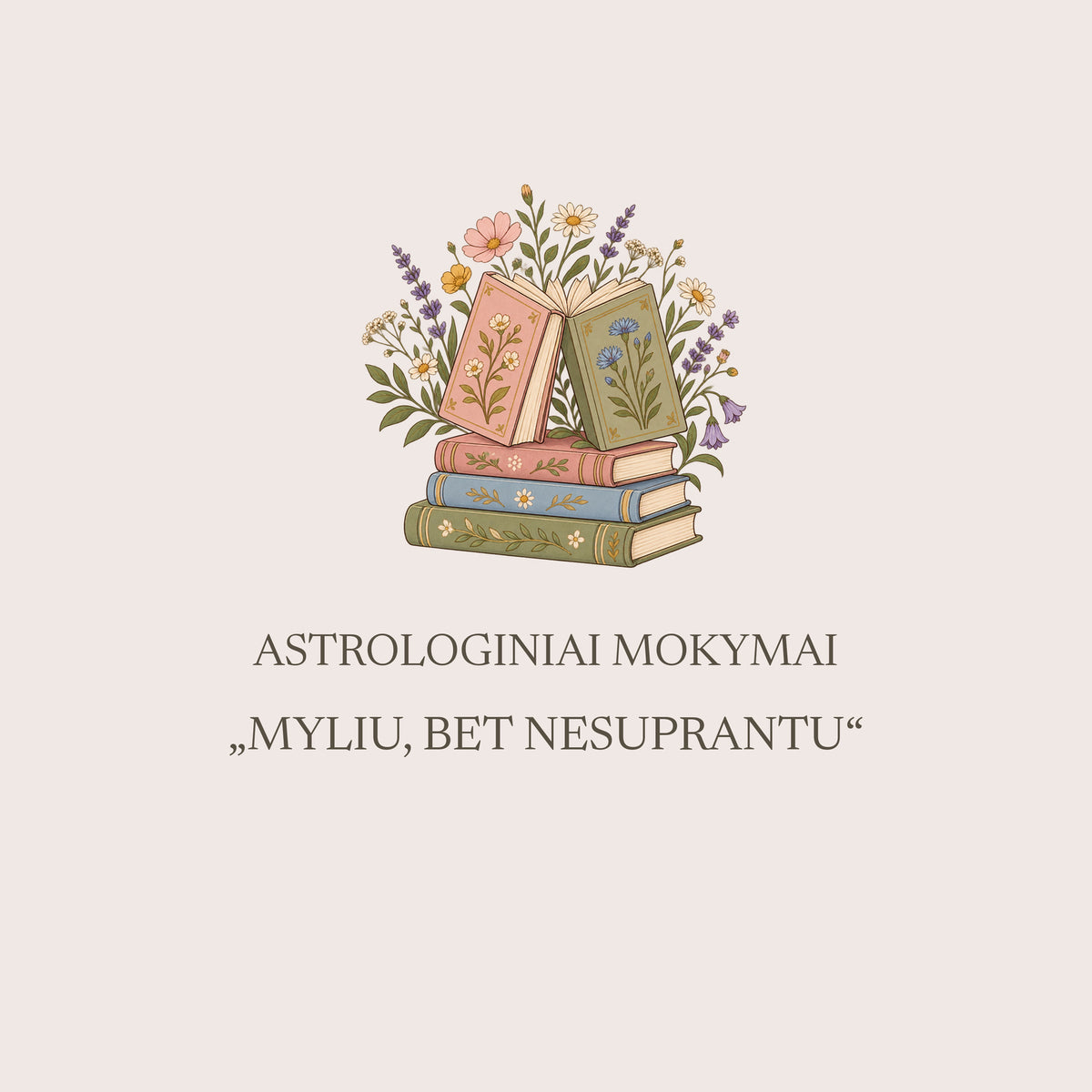Astrologiniai mokymai „Myliu, bet nesuprantu"