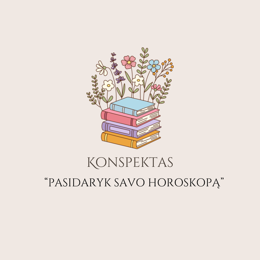 Konspektas "Kaip pasidaryti savo horoskopą" DOVANA